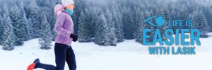 Winter activities are easier with LASIK